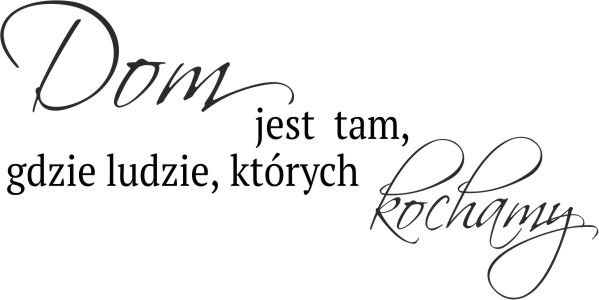 883 Naklejka dekoracyjnana ścianę, cytat - zdjęcie 2