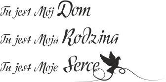 487 Dekoracje na ścianę z napisami do salonu pokoju Tu jest mój Dom Rodzina Serce - zdjęcie 2