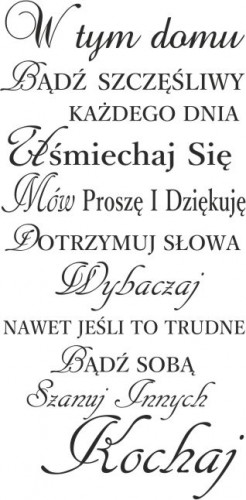 542 Napis ścienny do sypialni salonu przedpokoju W tym domu szanuj innych bądź szczęśliwy kochaj - zdjęcie 2