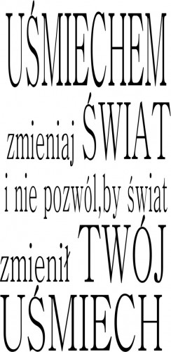 704 Napis na ścianę naklejki ścienne Uśmiechem zmieniaj świat - zdjęcie 2