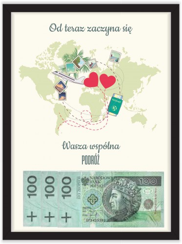 Plakat w ramie na pieniądze, podróż, ślub wesele PP015 - zdjęcie 4