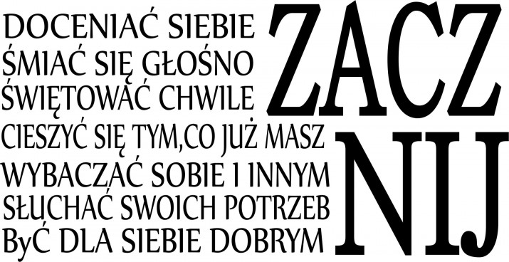 598 Naklejka na ścianna z napisami Zacznij słuchać swoich potrzeb świętować chwile - zdjęcie 2
