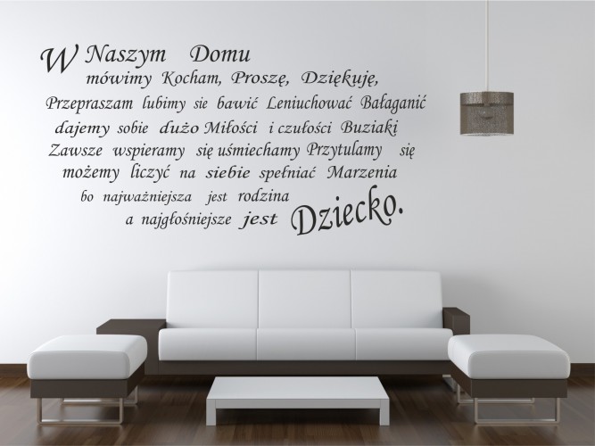740 Naklejki napisy na ścianę W naszym domu lubimy się bawić śmiać spełniać marzenia Naklejkomania - zdjecie 1