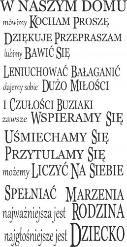 682 Naklejki na ścianę napisy ścienne W naszym domu najważniejsza jest rodzina - zdjęcie 2