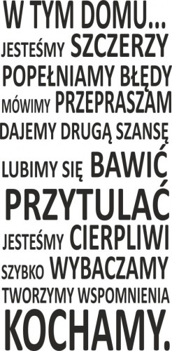834 Napisy na ścianę naklejki ścienne W tym domu lubimy się bawić śmiać jesteśmy szczerzy - zdjęcie 2