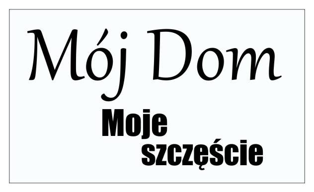 628 Napisy na ścianę naklejka dekoracyjna Mój dom Moje szczęście - zdjęcie 2