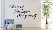 640 Napisy na ścianę naklejka ścienna Be good be happy be yourself Naklejkomania - zdjecie 1 - miniatura