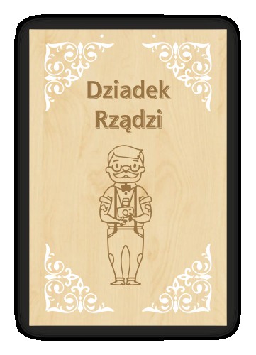 Drewniana, dekoracyjna zawieszka na prezent dla dziadka z uroczym grawerunkiem - Dziadek rządzi 81222 Naklejkomania - zdjecie 1