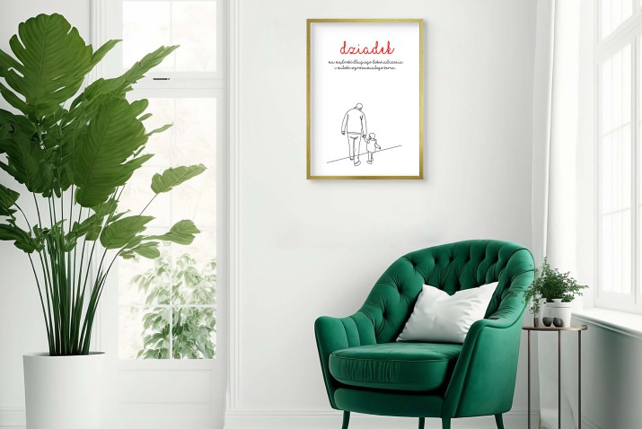 Minimalistyczny Plakat z sentencją dla Dziadka | Prezent na Dzień Dziadka- pamiątkowy Plakat 81386 - zdjęcie 6