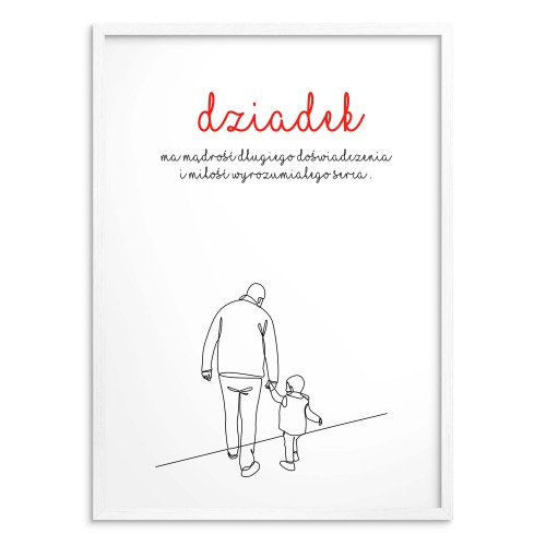 Minimalistyczny Plakat z sentencją dla Dziadka | Prezent na Dzień Dziadka- pamiątkowy Plakat 81386 - zdjęcie 3