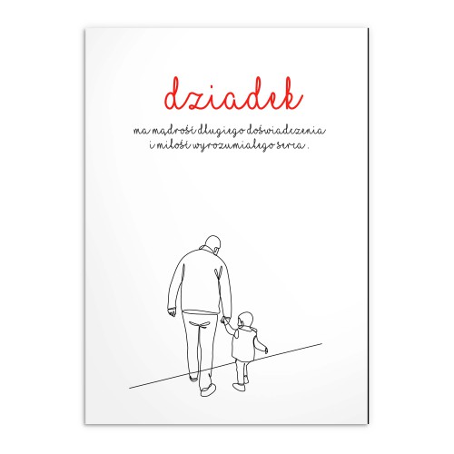 Minimalistyczny Plakat z sentencją dla Dziadka | Prezent na Dzień Dziadka- pamiątkowy Plakat 81386 - zdjęcie 7