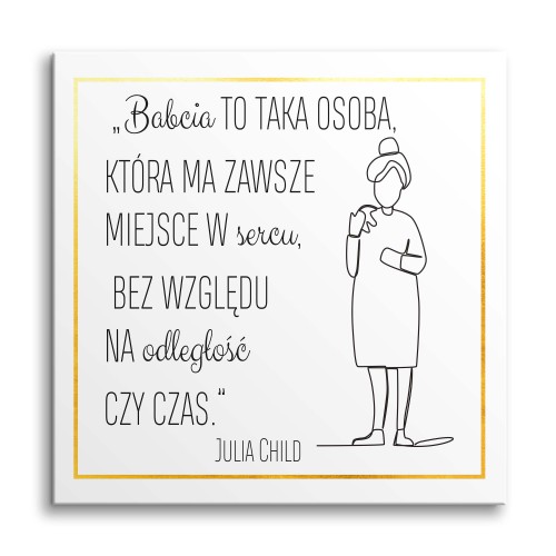 Oryginalny prezent na Dzień Babci- Elegancki obraz na płótnie z cytatem | Ponadczasowa dekoracja, wyjątkowy upominek dla Babci 81379 Naklejkomania - zdjecie 1