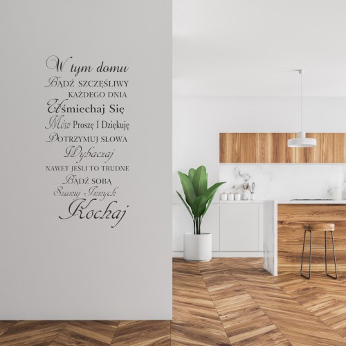 542 Napis ścienny do sypialni salonu przedpokoju W tym domu szanuj innych bądź szczęśliwy kochaj - zdjęcie 4