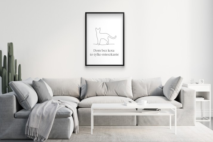 Elegancki Czarno- biały Plakat z kotem | Grafika w stylu Line Art- Dom bez kota to tylko mieszkanie 81689 - zdjęcie 7