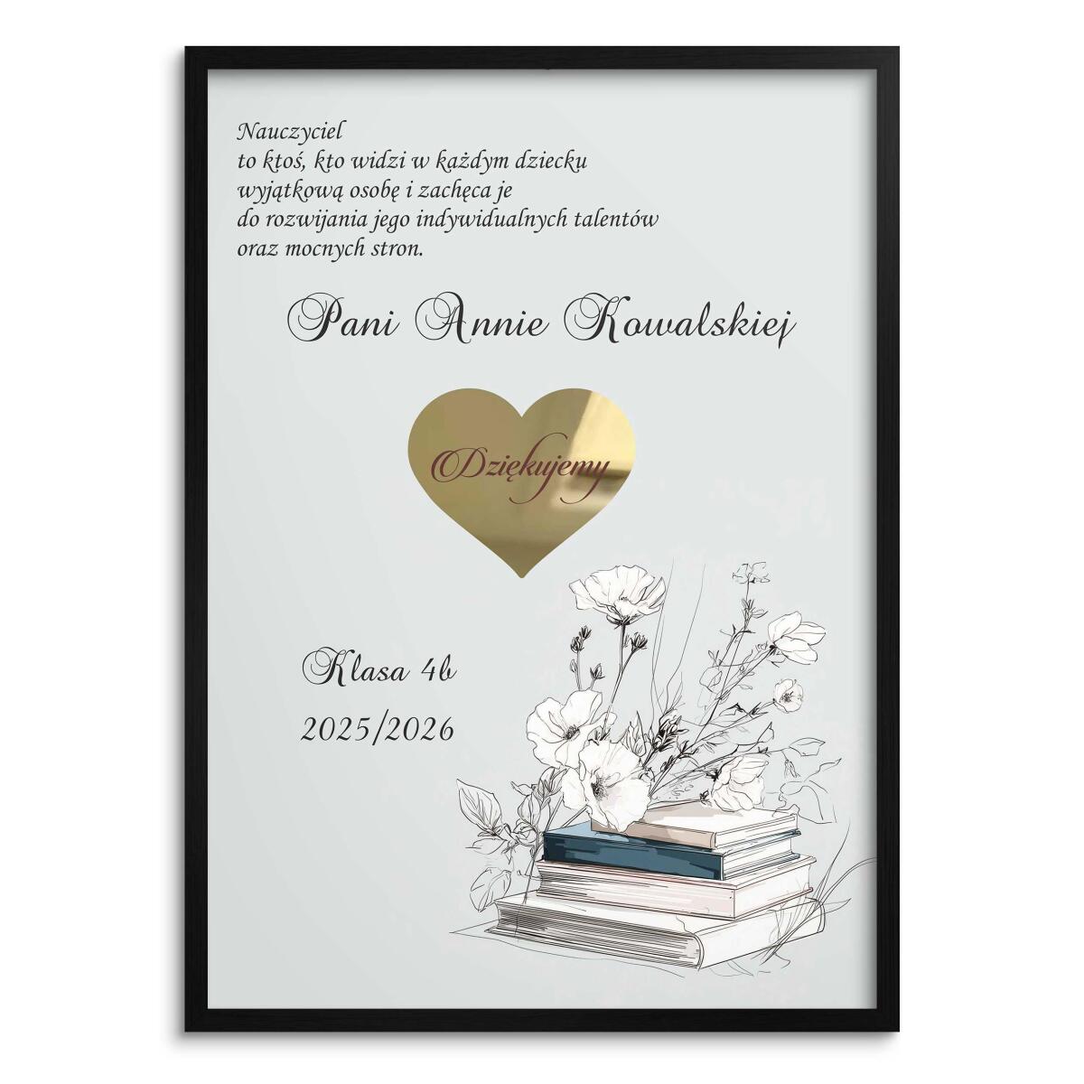Podziękowanie dla wychowawcy na Dzień Nauczyciela- Plakat w ramie ze złotym sercem 82152 - zdjęcie 3