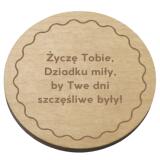 Drewniana podkładka pod kubek prezent na Dzień Dziadka 42743 - miniaturka 1
