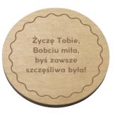 Drewniana podkładka pod kubek prezent na Dzień Babci 42744 - miniaturka 1