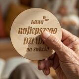 Drewniana podstawka pod szklankę, kubek prezent na Dzień Dziadka 42754 - miniaturka 2