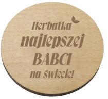 Drewniana podkładka pod kawę prezent na Dzień Babci 42756 - miniaturka 1