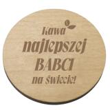 Drewniana podkładka pod kawę prezent na Dzień Babci 42753 - miniaturka 1