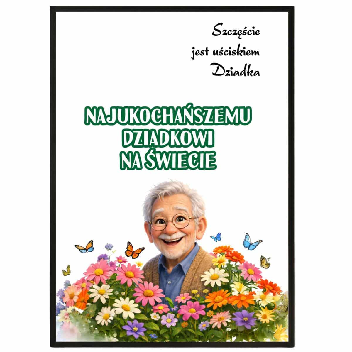 Kartka na Dzień Dziadka- Najukochańszemu Dziadkowi na świecie | Plakat dla dziadka z cytatem 82360