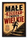 Obraz motywacyjny do siłowni | Plakat sportowy- Małe rzeczy tworzą wielkie 76003 - miniaturka 1