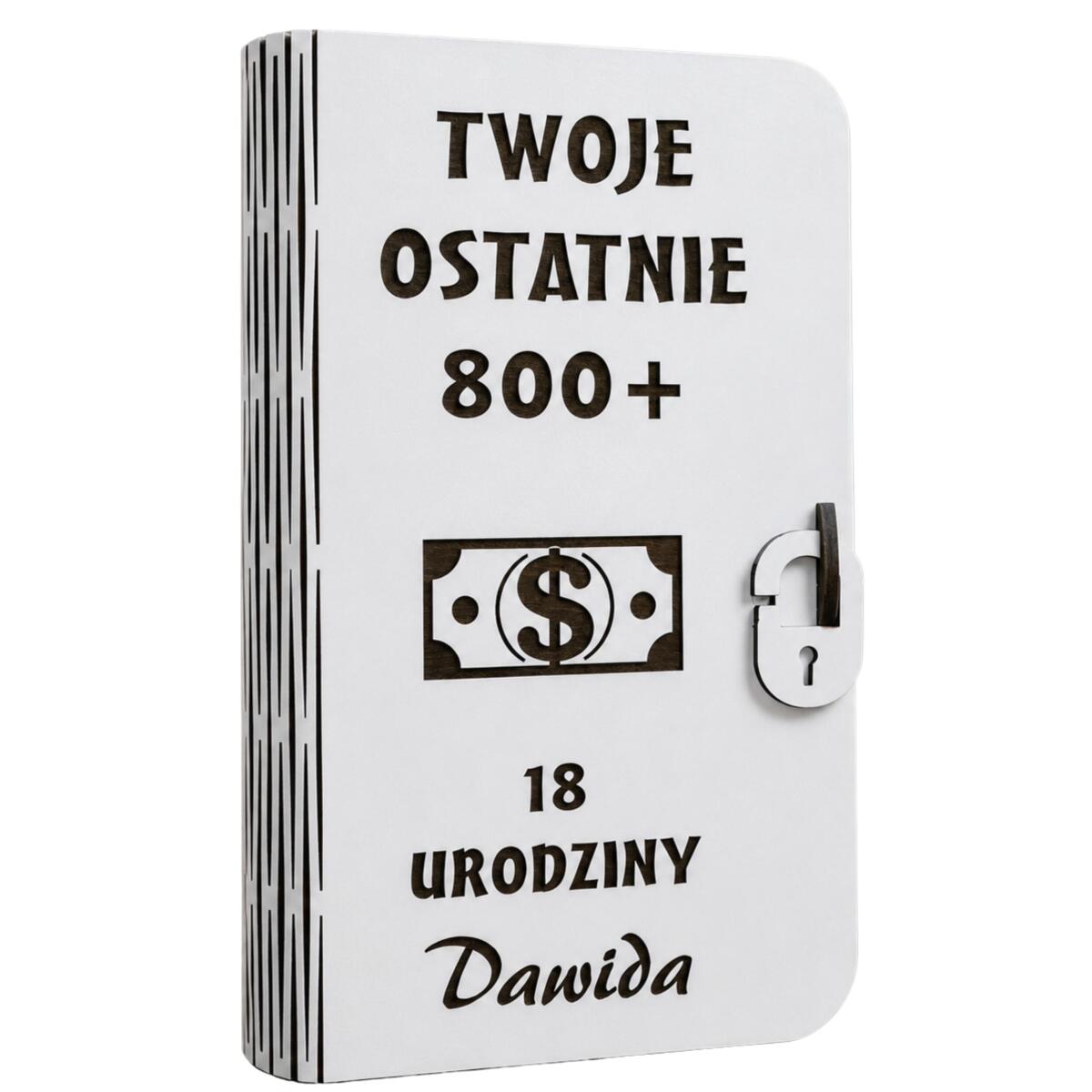 Pudełko na pieniądze- Prezent na 18 urodziny | Życzenia na osiemnastkę- Twoje Ostatnie 800+ 82428 - zdjęcie 4