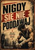 Plakat motywacyjny- Nigdy Się Nie Poddawaj | Dekoracja w stylu retro 76004 - miniaturka 7