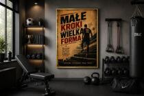 Plakat motywacyjny Vintage | Dekoracja Home Gym Fitness- Plakat sportowy Małe Kroki wielka forma 76001 - miniaturka 2