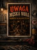 Plakat Western Vintage- Uwaga Męska Nora | Dekoracja do garażu, baru 76091 - miniaturka 2