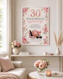Plakat z życzeniami na 30 urodziny - Kwiaty | Pamiątka na 30-tkę dla kobiety 31028 - miniaturka 3