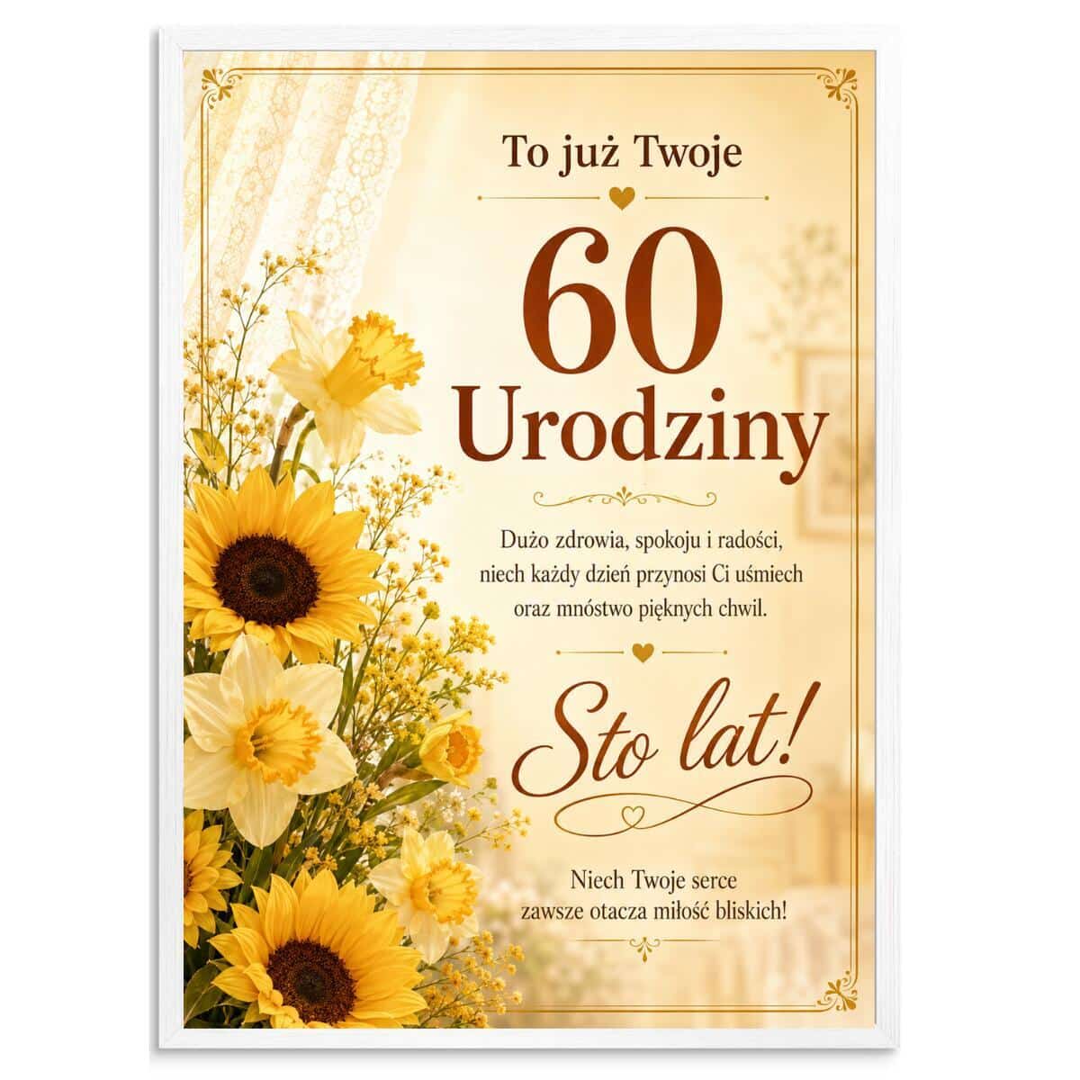 Plakat na 60-tkę dla kobiety - Żółte kwiaty | Upominek na 60 urodziny z życzeniami 31022 - zdjęcie 6