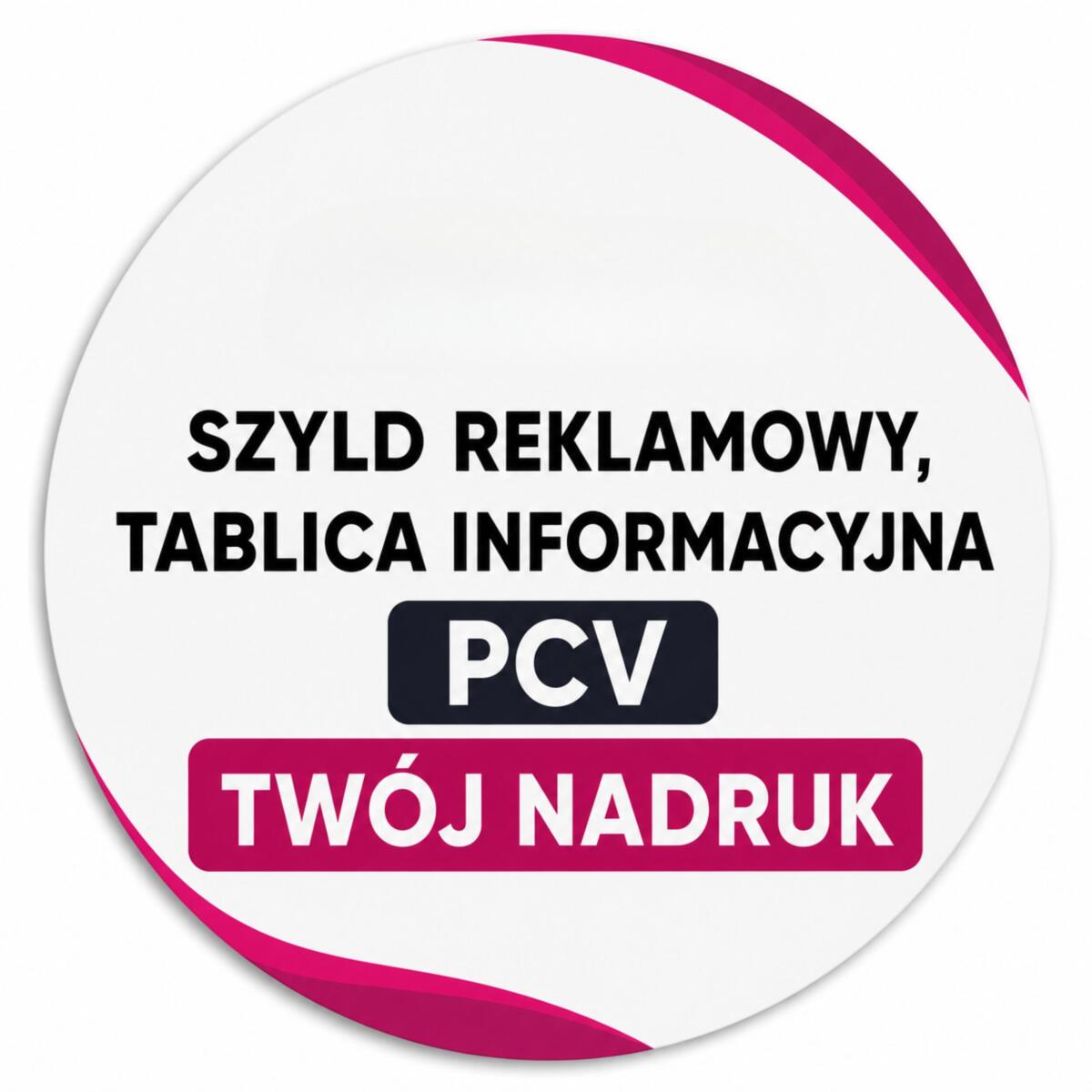 Tablica reklamowa z logo | PCV | Okrągły Szyld firmowy z nadrukiem