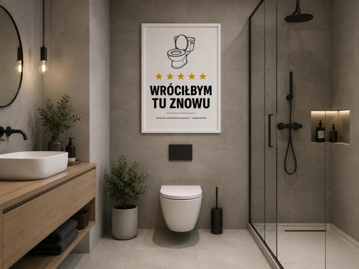 Plakat do WC- Wróciłbym Tu Znowu | Śmieszny Obraz na ścianę do Toalety, Łazienki 76076 - zdjęcie 4
