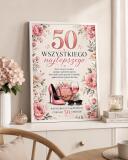 Plakat z życzeniami na 50 urodziny - Kwiaty | Pamiątka na 50-tkę dla kobiety 31024 - miniaturka 2
