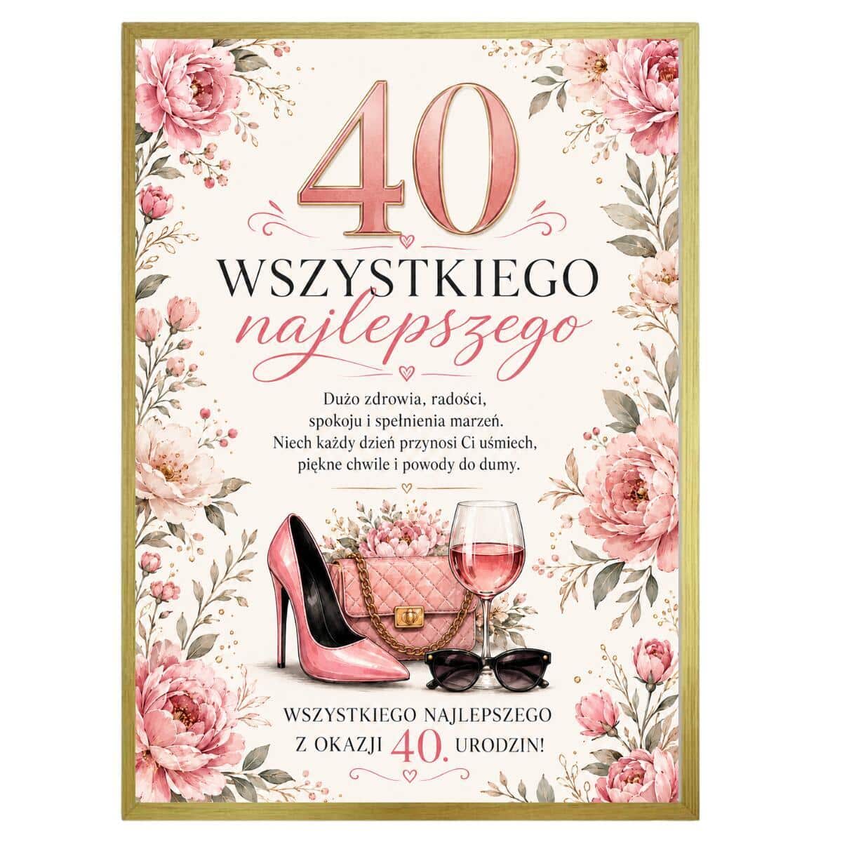 Plakat z życzeniami na 40 urodziny - Kwiaty | Pamiątka na 40-tkę dla kobiety 31027 - zdjęcie 7