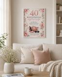 Plakat z życzeniami na 40 urodziny - Kwiaty | Pamiątka na 40-tkę dla kobiety 31027 - miniaturka 3