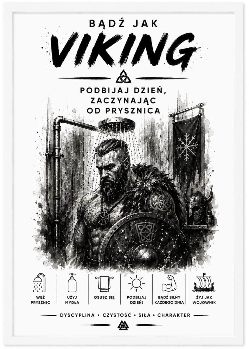 Plakat do Łazienki – Bądź Jak Viking i Podbijaj Dzień | Plakat Motywacyjny dla mężczyzny 76072 - zdjęcie 3