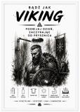 Plakat do Łazienki – Bądź Jak Viking i Podbijaj Dzień | Plakat Motywacyjny dla mężczyzny 76072 - miniaturka 3