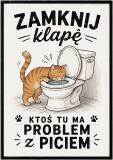 Śmieszny Plakat z Kotem do Łazienki | Obraz do WC- Zamknij Klapę | Oryginalna Ozdoba do toalety 76078 - miniaturka 1