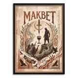 Mroczny plakat do salonu Makbet Teatr | Dekoracja w stylu Dark Academia 31105 - miniaturka 1