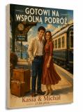 Gotowi na wspólną podróż – Personalizowany obraz ze zdjęcia dla Młodej Pary 39032 - miniaturka 1