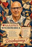Upominek  dla Wychowawcy z okazji Dnia Nauczyciela – Plakat ze Zdjęcia Najlepszy Wychowawca | Wyjątkowa Pamiątka od Uczniów 82475 - miniaturka 2