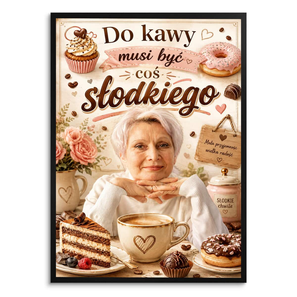 Prezent dla Miłośnika Kawy i Słodyczy – Plakat ze Zdjęcia „Do Kawy Musi Być Coś Słodkiego” 82478