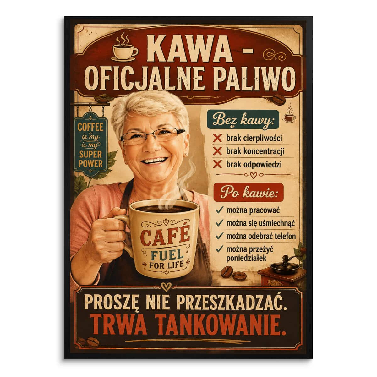 Prezent dla Kawoszki– Plakat ze Zdjęcia „Kawa oficjalne Paliwo” 82476