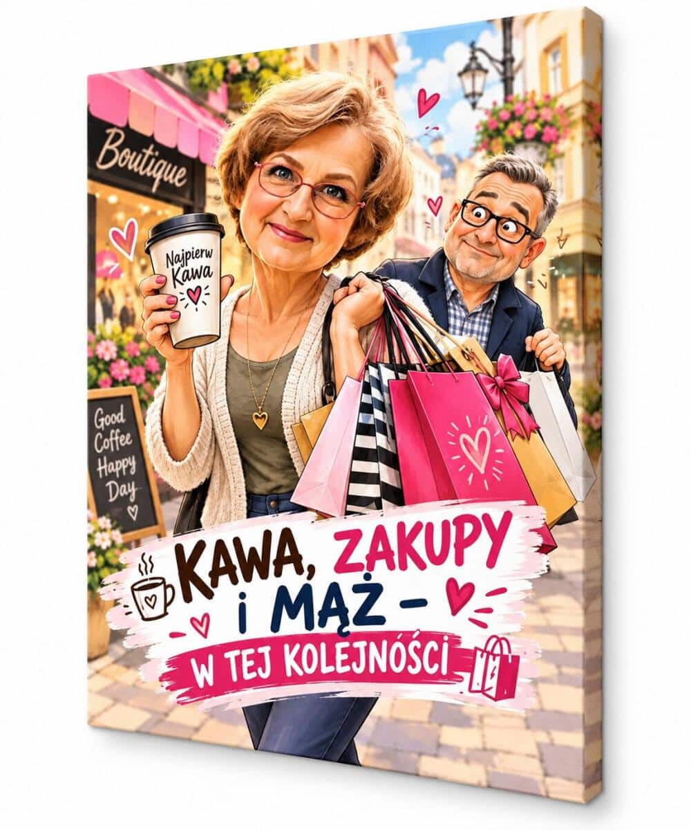 Upominek  dla Żony od Męża – Śmieszna Karykatura ze Zdjęcia -Kawa, Zakupy i Mąż – w Tej Kolejności 82568