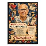 Upominek  dla Wychowawcy z okazji Dnia Nauczyciela – Plakat ze Zdjęcia Najlepszy Wychowawca | Wyjątkowa Pamiątka od Uczniów 82475 - miniaturka 1