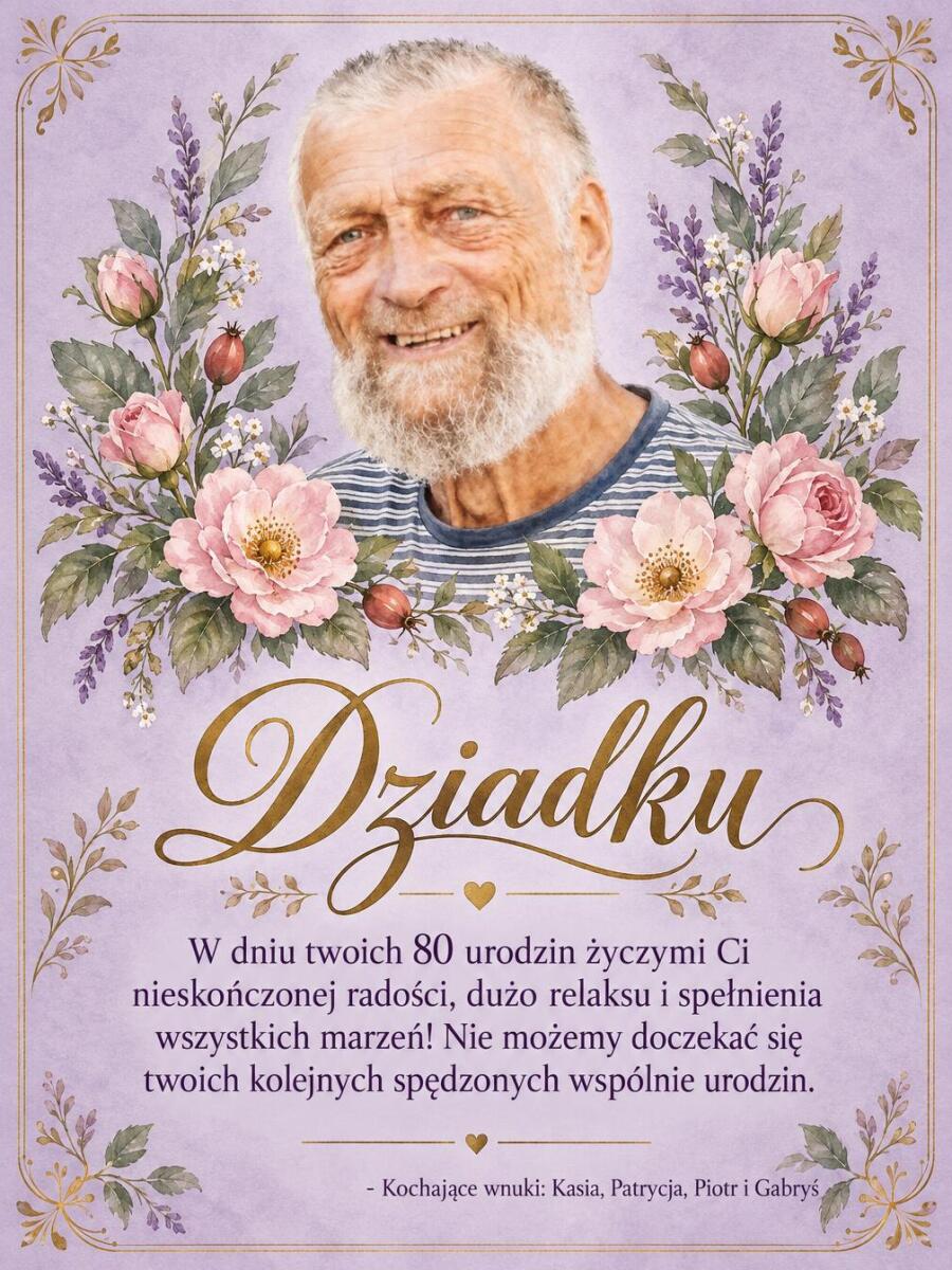Życzenia dla Dziadka na 80 urodziny | Plakat Wspaniałe 80 urodziny Dziadka 31623 - zdjęcie 2