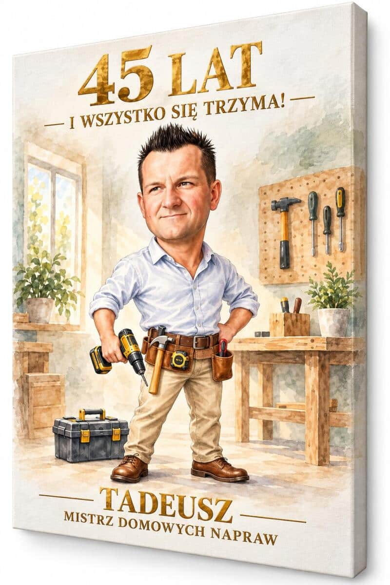 Prezent dla Majsterkowicza na 45 Urodziny – Obraz ze Zdjęcia „Złota Rączka” 31701
