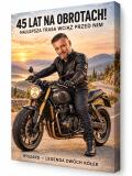 Prezent dla Motocyklisty na 45 Urodziny – Obraz ze Zdjęcia „45 Lat na Obrotach!” - 31597 - miniaturka 1